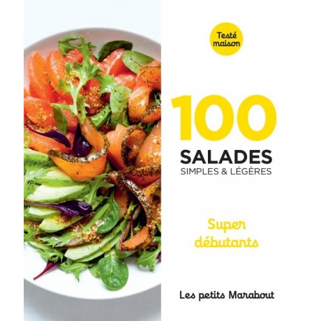 100 salades simples et légéres - super débutants